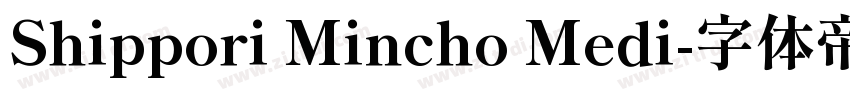 Shippori Mincho Medi字体转换